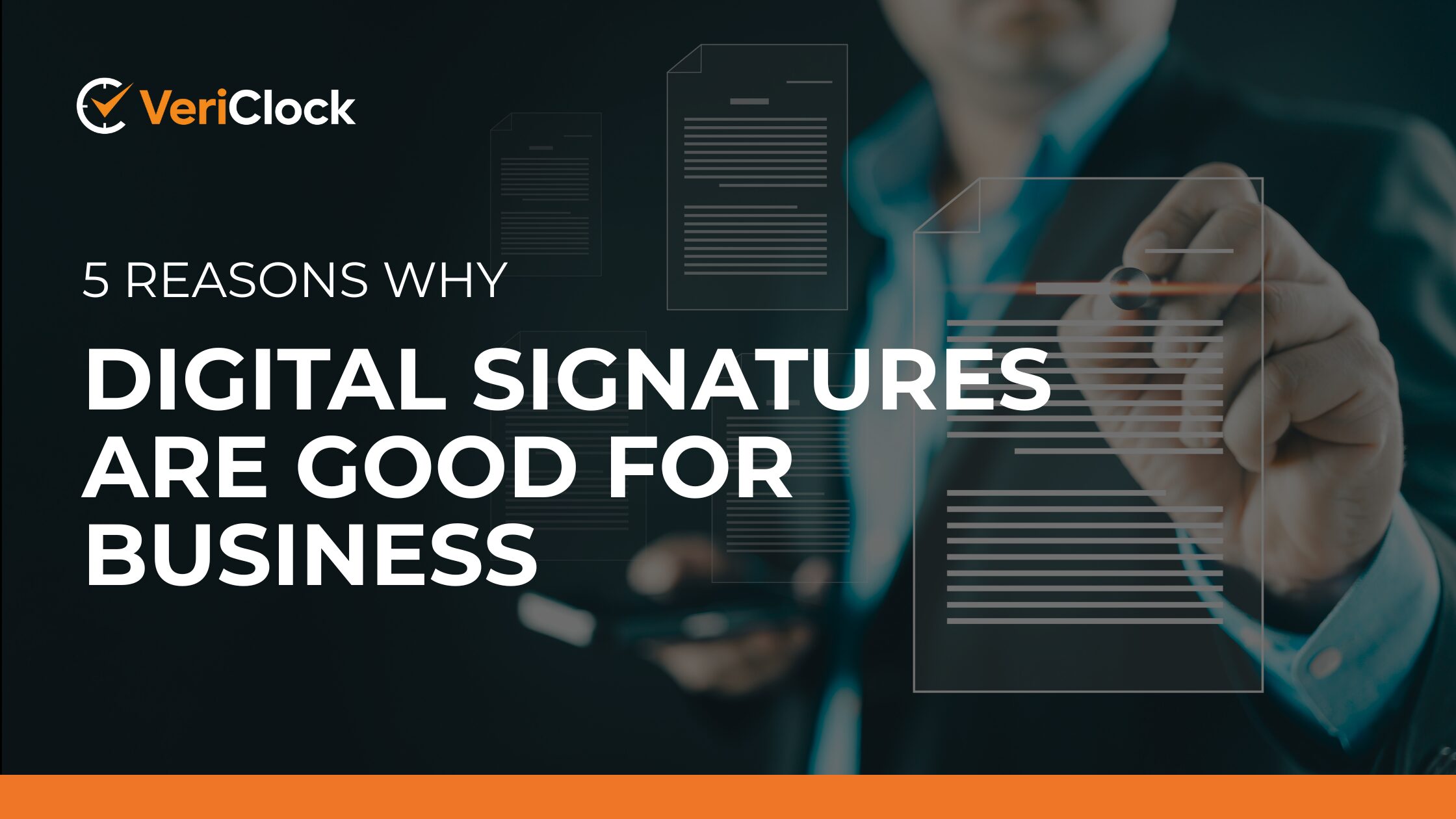 5 Reasons Why Digital Signatures are Good for Business