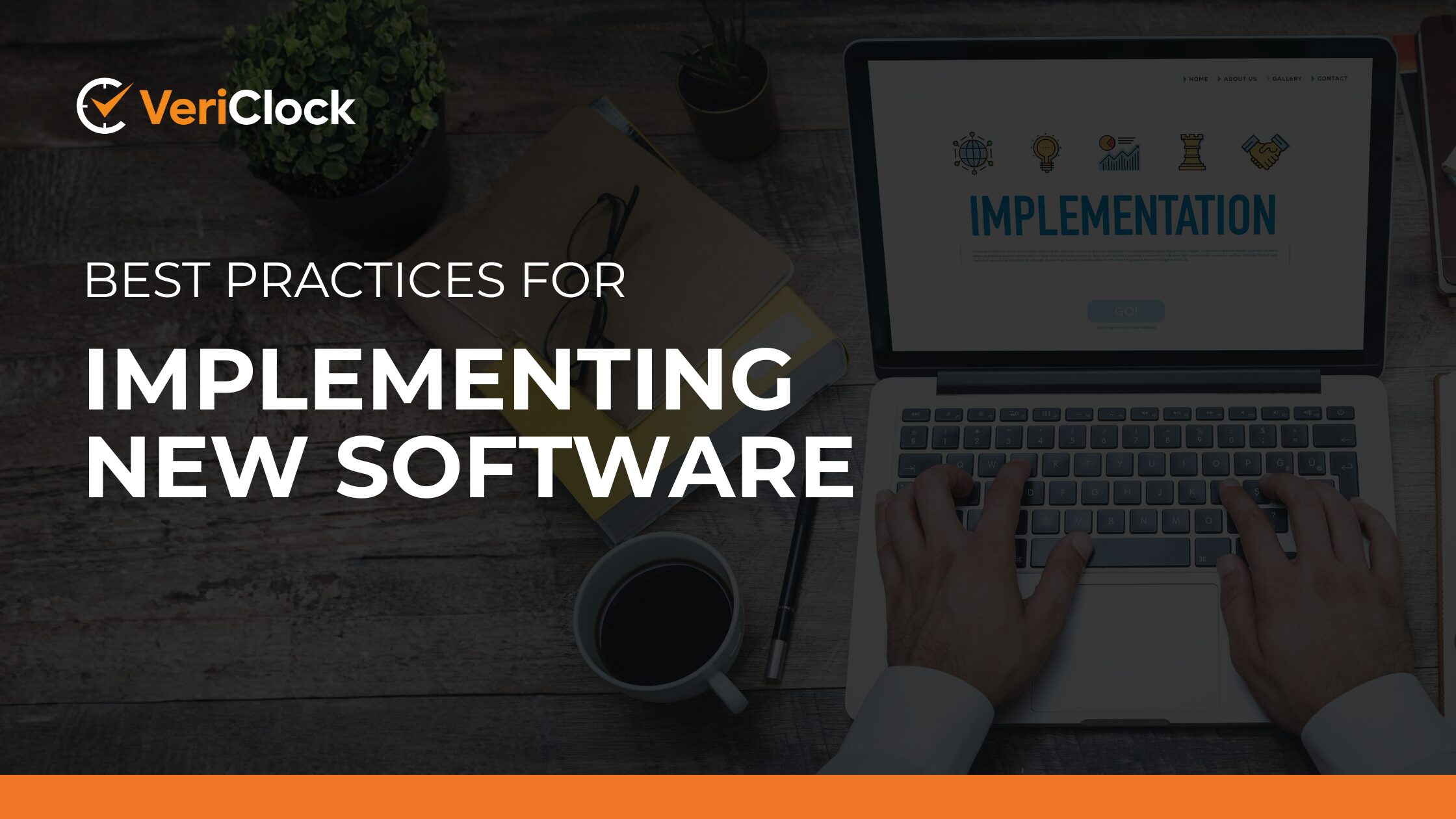 Best Practices for Implementing New Software